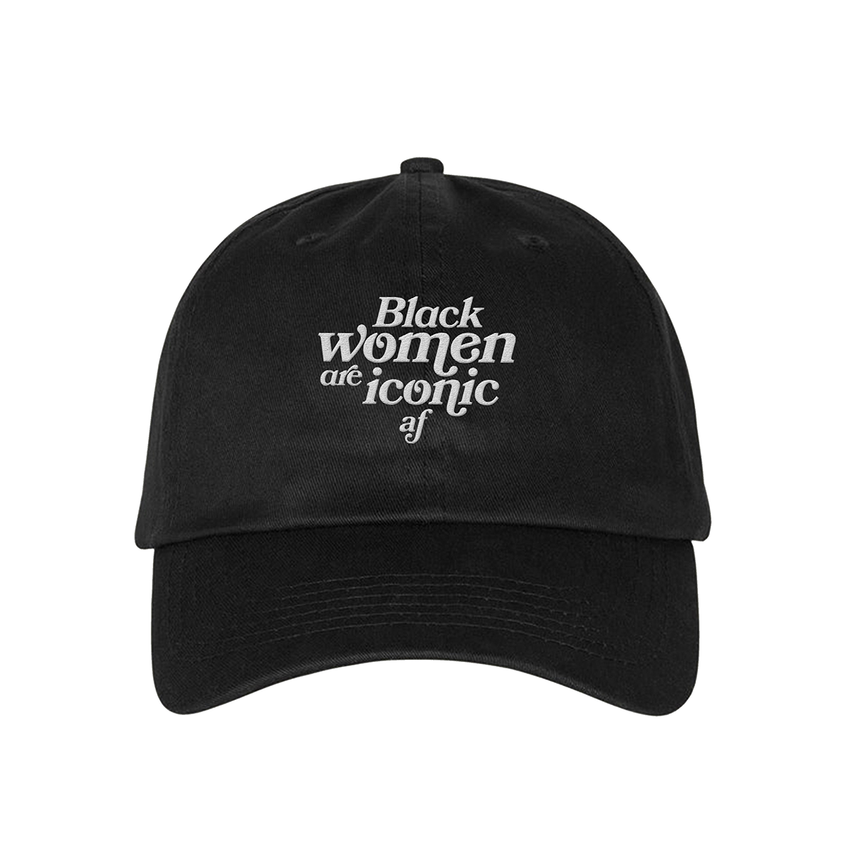 Black Women are Iconic AF Dad Hat